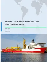 Global Subsea Artificial Lift Systems Market 2017-2021